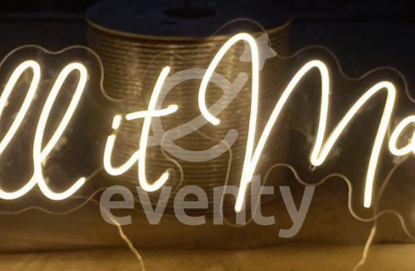 Call It Magic Neon Sign