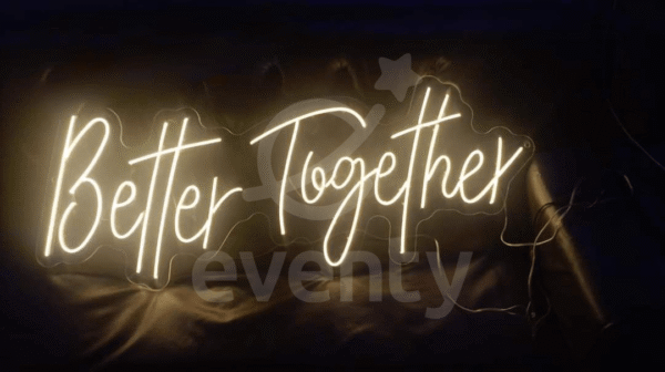 Better Together Neon sign