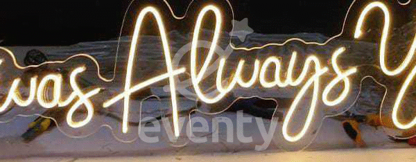 It Was Always You Light Words Sign