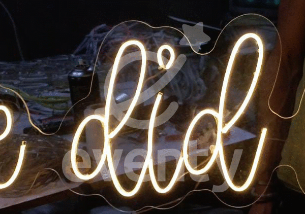We Did It Neon Sign